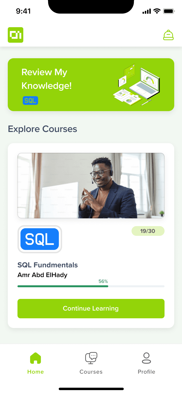 Review-Knowledge prompt at the top, Explore Courses below with instructor, progress, and Continue Learning CTA.